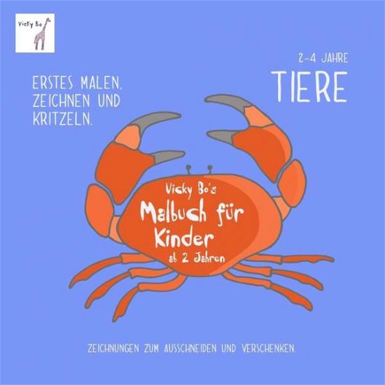 Cover for Bo · Vicky Bo's Malbuch f.Kinder,Tiere (Book)