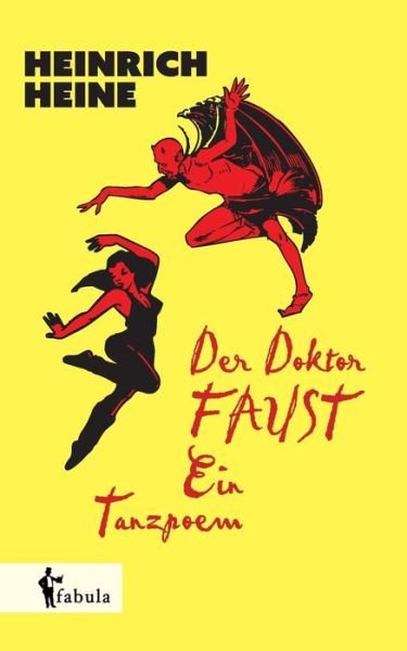 Cover for Heinrich Hoffmann · Der Doktor Faust. Ein Tanzpoem (Taschenbuch) (2015)
