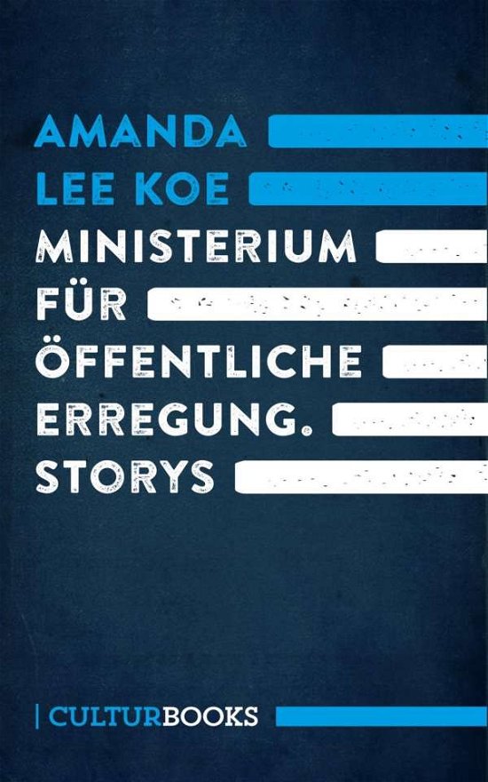 Cover for Koe · Ministerium für öffentliche Erregun (Bok)