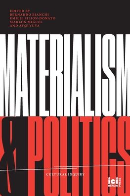 Cover for Bernardo Bianchi · Materialism and Politics (Paperback Book) (2021)