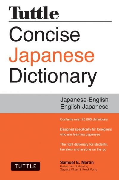 Cover for Samuel E. Martin · Tuttle Concise Japanese Dictionary: Japanese-English English-Japanese (Paperback Bog) [Third edition] (2014)