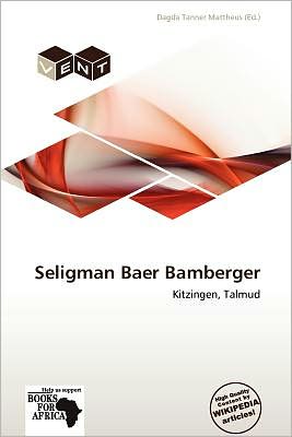 Seligman Baer Bamberger - Dagda Tanner Mattheus - Books - Vent - 9786138600183 - April 1, 2012