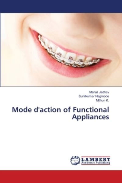Cover for Jadhav · Mode d'action of Functional Appl (Book) (2020)