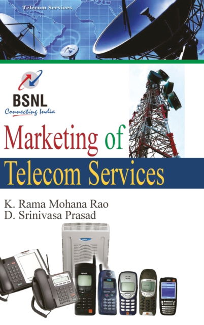 Cover for K.Rama Mohan Rao · Marketing of Telecom Services (Hardcover Book) (2011)