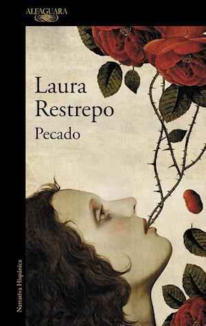 Pecado - Laura Restrepo - Merchandise - Espanol Santillana Universidad de Salama - 9788420419183 - March 14, 2016