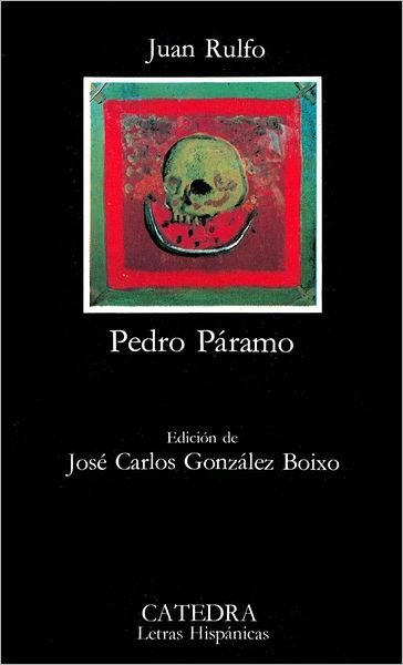 Cover for Rulfo · Pedro Paramo (Pedro Paramo) - Letras Hispanicas (Pocketbok) [Spanish, Spanish Language edition] (1989)
