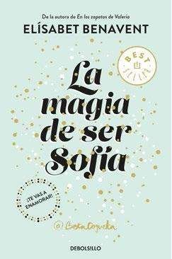 La magia de ser Sofia - Elisabet Benavent - Livros - Debolsillo - 9788466343183 - 11 de janeiro de 2018