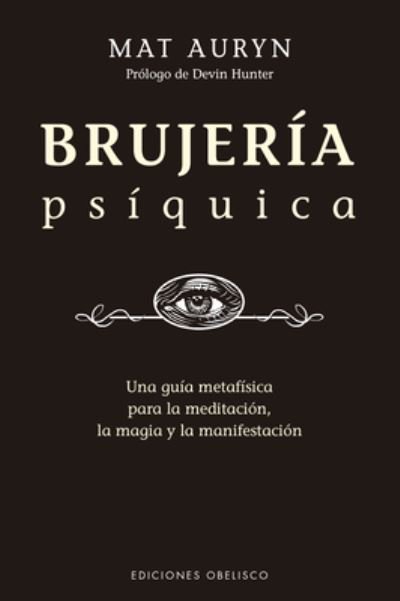 Cover for Mat Auryn · Brujería psíquica/ Psychic Witch (Paperback Book) (2022)