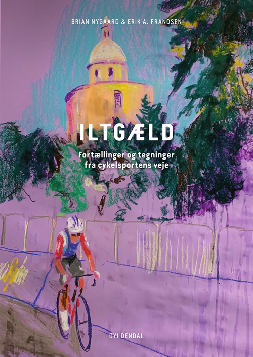 Cover for Brian Nygaard; Erik A. Frandsen · Iltgæld (Inbunden Bok) [1:a utgåva] (2020)