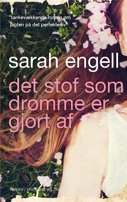 Cover for Sarah Engell · Det stof som drømme er gjort af (Poketbok) [3:e utgåva] (2017)