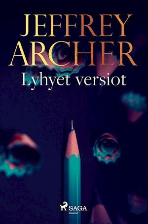 Cover for Jeffrey Archer · Lyhyet versiot (Pocketbok) (2021)