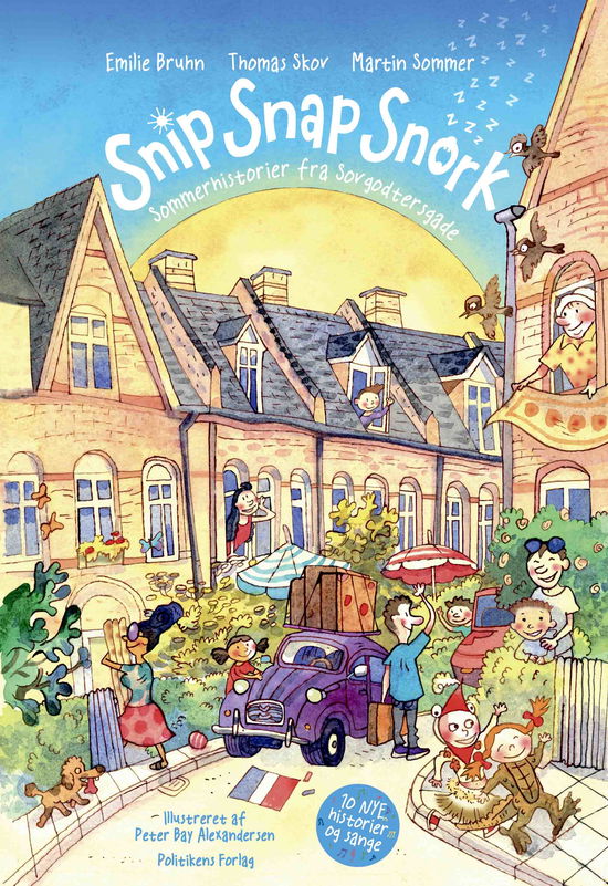 Emilie Bruhn; Thomas Skov · Snip Snap Snork - Sommerhistorier fra Sovgodtersgade (Inbunden Bok) [1:a utgåva] (2024)