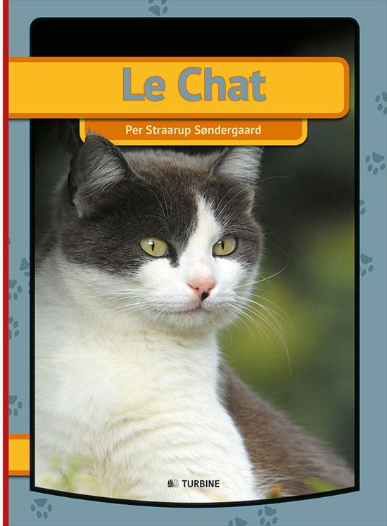 Cover for Per Straarup Søndergaard · Mon premier livre: Le chat (Heftet bok) [1. utgave] (2015)