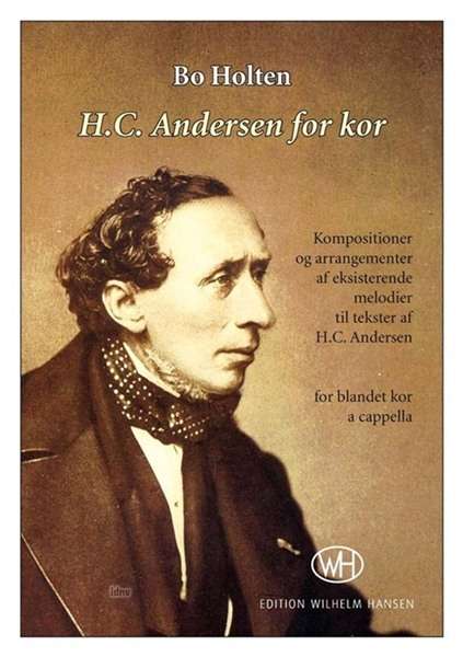 Cover for Bo Holten · Bo Holten: H.c. Andersen for Kor (Sheet music) (2015)