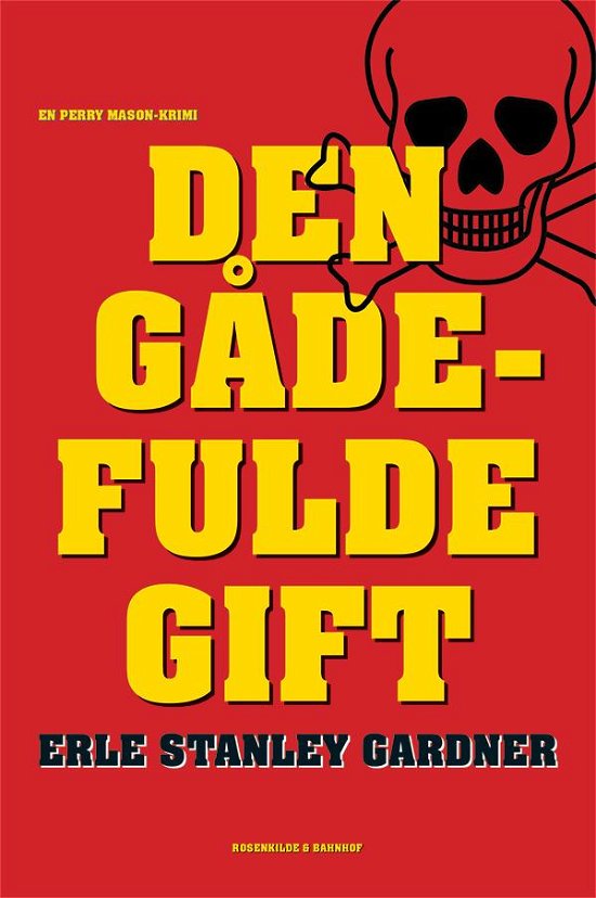 Cover for Erle Stanley Gardner · En Perry Mason-krimi: Den gådefulde gift (Taschenbuch) [1. Ausgabe] (2015)