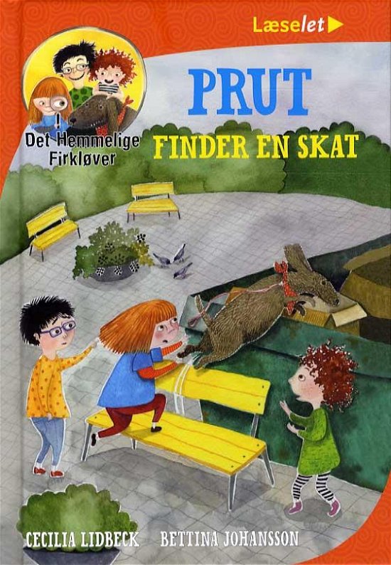 Cover for Cecilia Lidbeck · Det Hemmelige Firkløver - Læselet: Prut finder en skat - Det Hemmelige Firkløver (Bound Book) [1º edição] (2015)