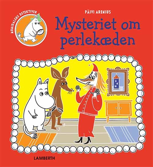 Cover for Päivi Arenius · Mumidalens detektiver: Mysteriet om Perlekæden (Bound Book) [1º edição] (2018)