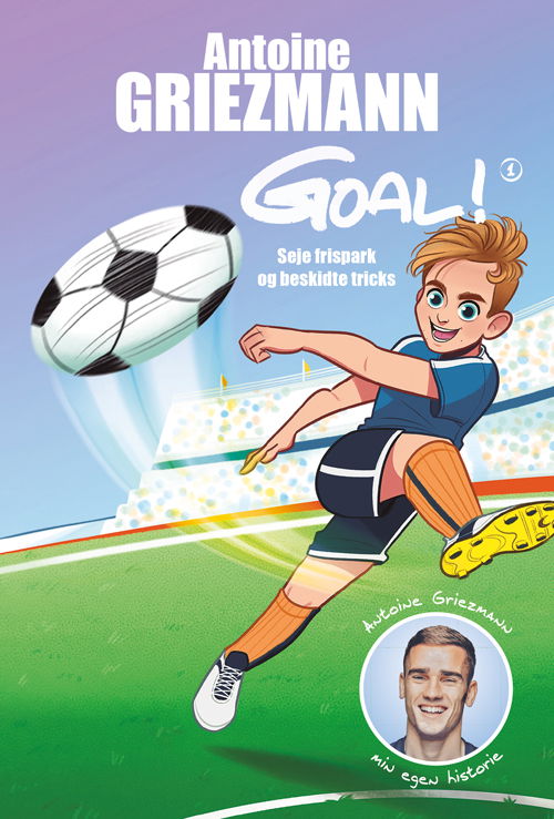 Goal 1 - Antoine Griezmann - Books - Klim - 9788772042183 - August 15, 2018