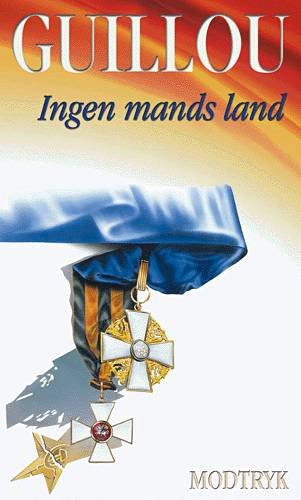 Cover for Jan Guillou · Hamilton-serien, 7: Ingen mands land (Hardcover bog) [4. udgave] (2000)