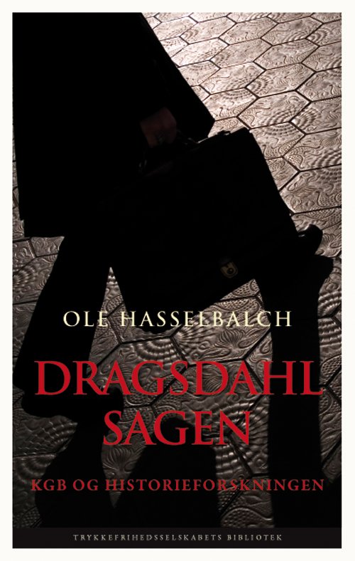 Cover for Ole Hasselbalch · Dragsdahl-sagen (Inbunden Bok) [1:a utgåva] [Indbundet] (2010)