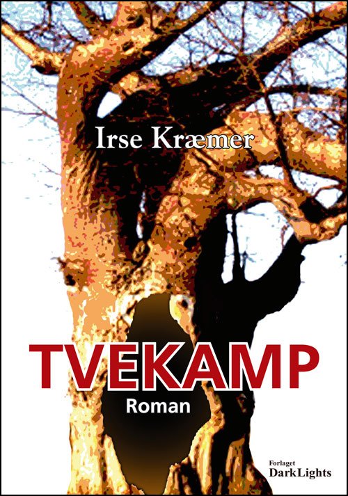 Cover for Irse Kræmer · Tvekamp (Buch) [1. Ausgabe] (2010)