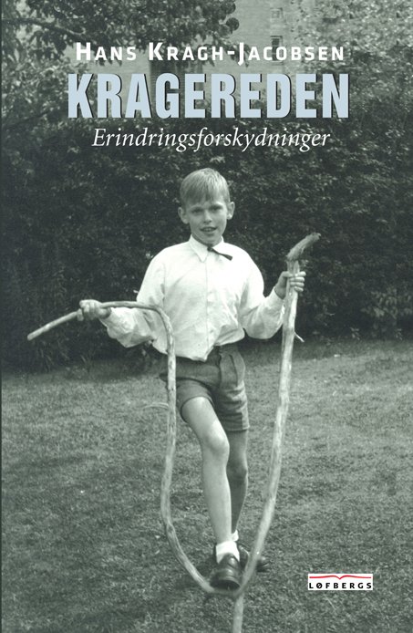 Cover for Hans Kragh-Jacobsen · Kragereden (Innbunden bok) [1. utgave] (2021)