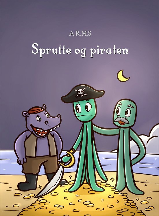 Cover for Andreas Reinholdt Møller · Sprutte og piraten (Paperback Book) [1st edition] (2022)