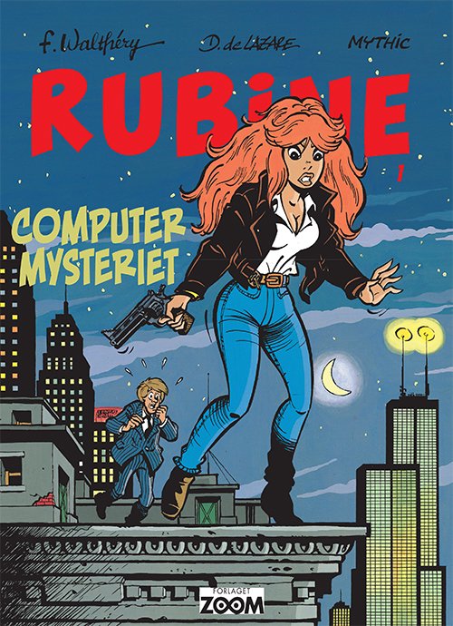 Cover for Mythic og De Lazare Walthéry · Rubine: Rubine: Computer mysteriet (Poketbok) [1:a utgåva] (2018)