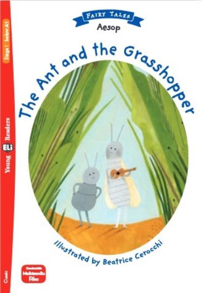 Cover for Aesop · Young ELI Readers - Fairy Tales: The Ant and the Grasshopper + downloadable mult (Paperback Book) (2021)