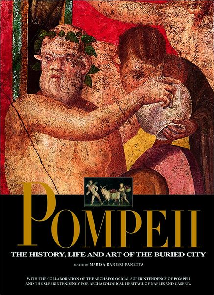 Cover for Marisa Ranieri Panetta · Pompeii: The History, Life, and Art of the Buried City (Hardcover Book) (2023)