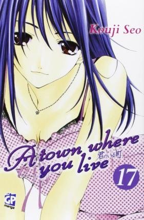 Cover for Kouji Seo · Town Where You Live (A) #17 (Book)