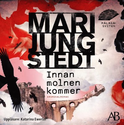 Cover for Mari Jungstedt · Málagasviten: Innan molnen kommer (MP3-CD) (2020)