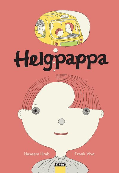 Cover for Naseem Hrab · Helgpappa (Hardcover Book) (2022)