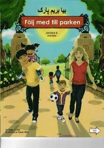 Cover for Kate Clynes · Följ med till parken (persiska och svenska) (Book) (2018)