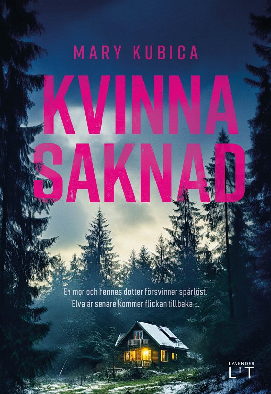 Cover for Mary Kubica · Kvinna saknad (Landkarten) (2024)