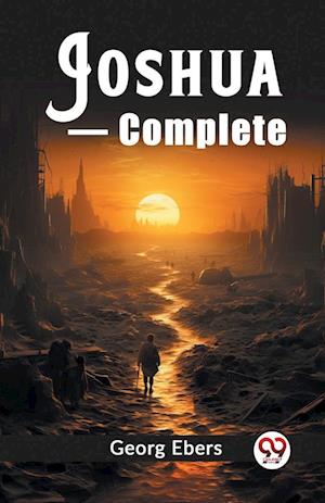 Cover for Georg Ebers · Joshua — Complete (Edition2023) (Paperback Book) (2024)