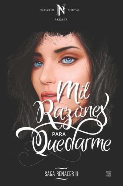 Cover for Nacarid Portal Arráez · Mil Razones Para Quedarme (Paperback Book) (2019)