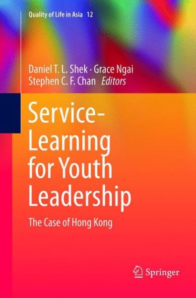 Cover for Service-Learning for Youth Leadership: The Case of Hong Kong - Quality of Life in Asia (Paperback Book) [Softcover Reprint of the Original 1st 2019 edition] (2019)