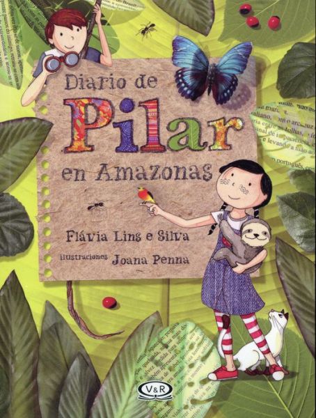 Cover for Flávia Lins e Silva · Diario de Pilar en Amazonas (Book) (2016)