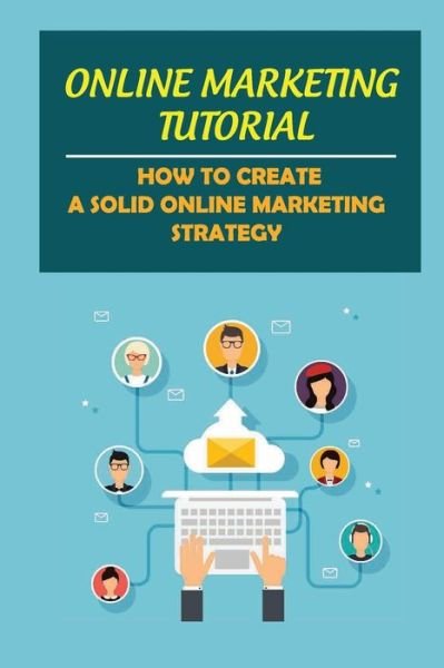 Cover for Otelia Foxhoven · Online Marketing Tutorial (Pocketbok) (2021)