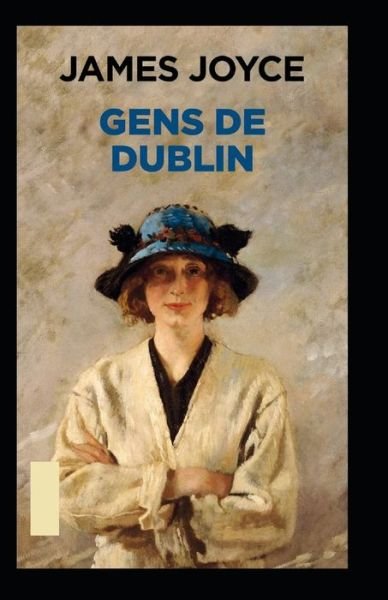 Cover for James Joyce · Gens de Dublin Annote (Paperback Bog) (2021)
