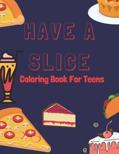 Cover for Lubawi Books · Have a Slice (Paperback Bog) (2020)