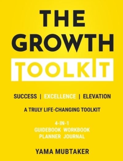 Cover for Yama Mubtaker · The Growth Toolkit (Paperback Book) (2020)