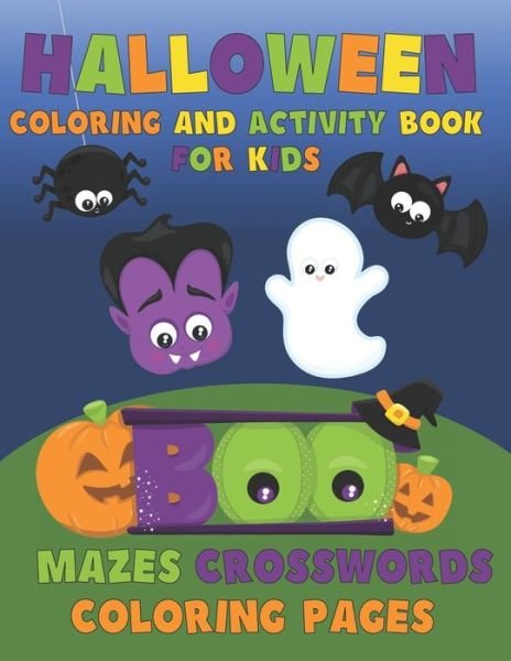 Cover for Doodles For Days · Halloween Coloring and Activity Book for Kids: Mazes, Crossword Puzzles, Coloring Pages for kids ages 4-8 (Pocketbok) (2020)