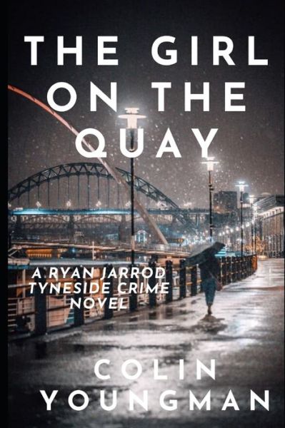 Colin Youngman · The Girl on the Quay (Paperback Book) (2020)