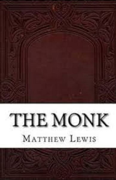 Cover for Matthew Lewis · The Monk illustrated (Pocketbok) (2020)