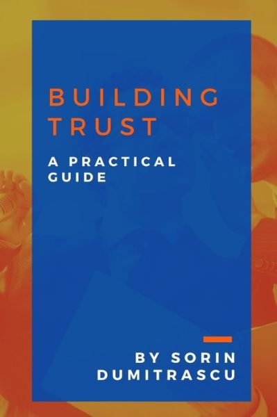 Cover for Sorin Dumitrascu · Building Trust (Paperback Book) (2020)