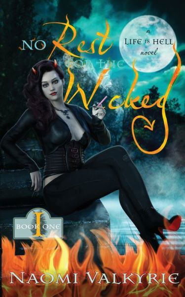 Cover for Naomi Valkyrie · No Rest for the Wicked (Paperback Book) (2020)