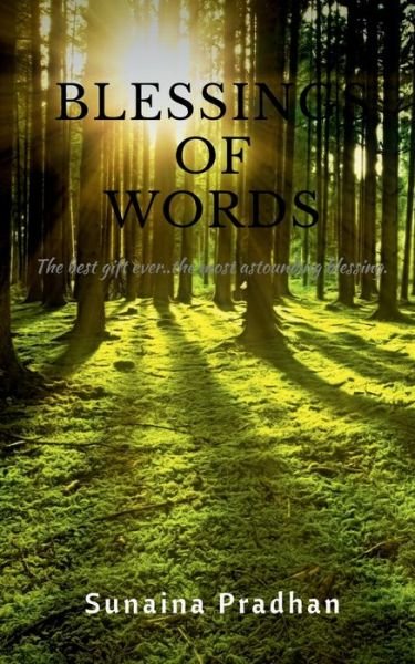 Cover for Sunaina Pradhan · Blessings of Words (Paperback Bog) (2022)