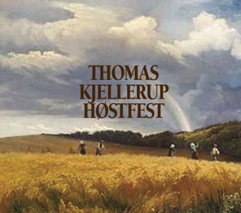 Cover for Thomas Kjellerup · Høstfest (CD) (2018)